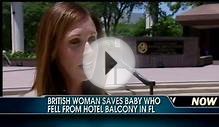 UK Tourist Hailed as Hero After Catching Falling Baby