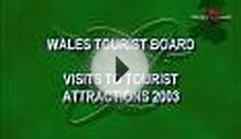 WALES TOURIST BOARD VISITS TO TOURIST ATTRACTIONS 2003